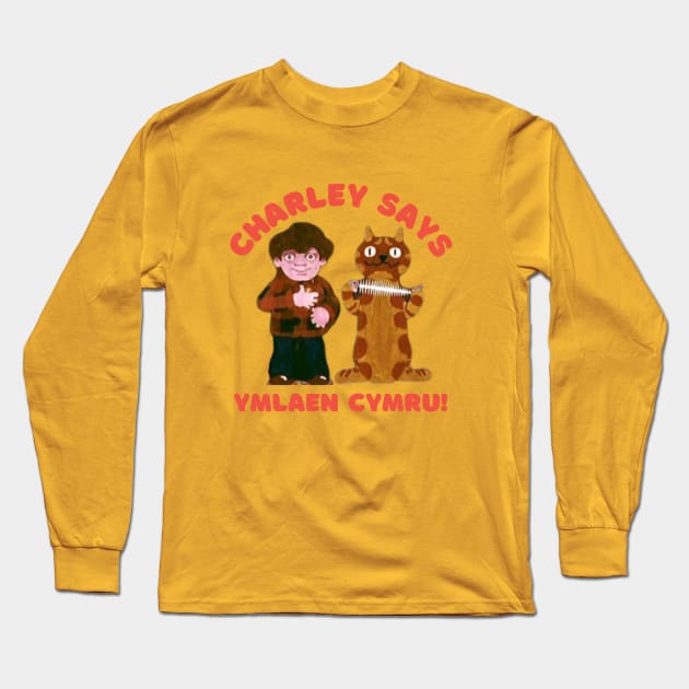 Charley Says ymlaen Cymru Long Sleeve T-Shirt by Teessential